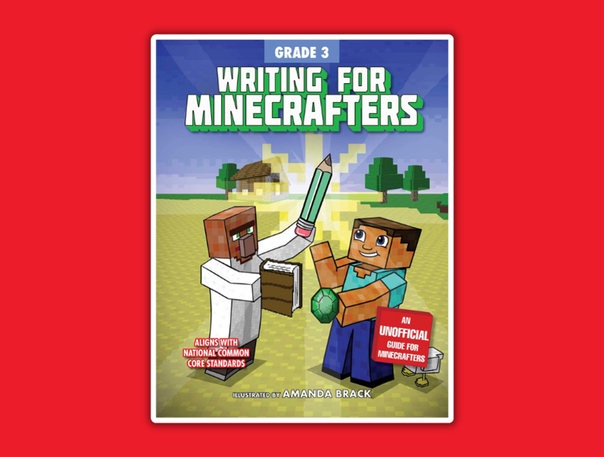 38 Writing for Minecrafters Grade 3